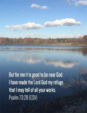 Psalm 73:28 Wallpaper
