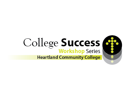 Heartland Community College College Success Workshops (2008)